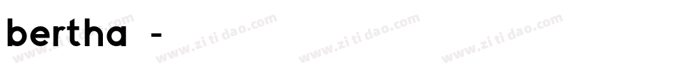 bertha字体字体转换