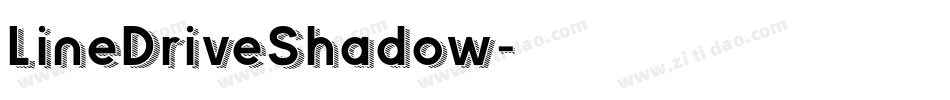 LineDriveShadow字体转换