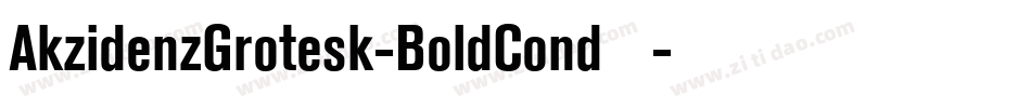 AkzidenzGrotesk-BoldCond手机版字体转换
