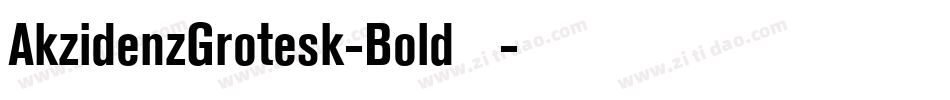 AkzidenzGrotesk-Bold手机版字体转换