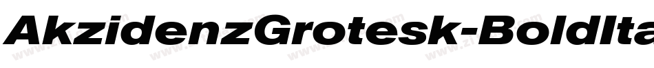 AkzidenzGrotesk-BoldItalic字体转换