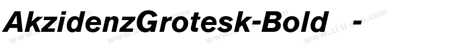 AkzidenzGrotesk-Bold手机版字体转换