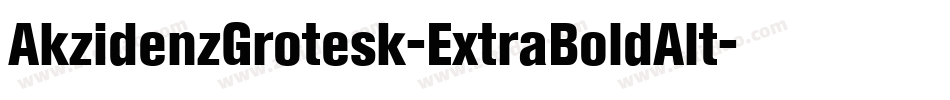 AkzidenzGrotesk-ExtraBoldAlt字体转换