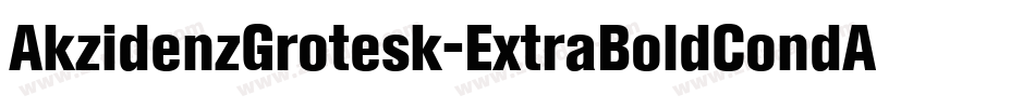 AkzidenzGrotesk-ExtraBoldCondAlt字体转换