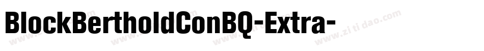 BlockBertholdConBQ-Extra字体转换