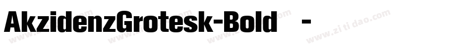 AkzidenzGrotesk-Bold手机版字体转换