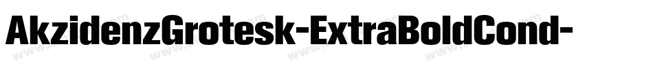 AkzidenzGrotesk-ExtraBoldCond字体转换