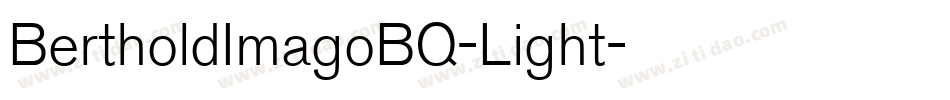 BertholdImagoBQ-Light字体转换