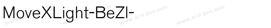 MoveXLight-BeZl字体转换 MoveXLight-BeZl字体转换
