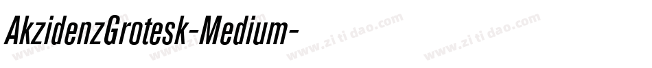 AkzidenzGrotesk-Medium字体转换