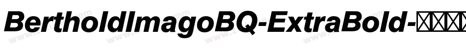 BertholdImagoBQ-ExtraBold字体转换