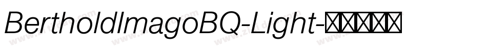 BertholdImagoBQ-Light字体转换