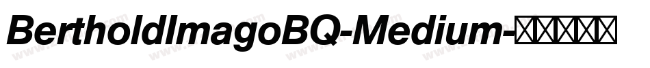 BertholdImagoBQ-Medium字体转换