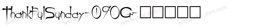ThankfulSunday-09OG字体转换