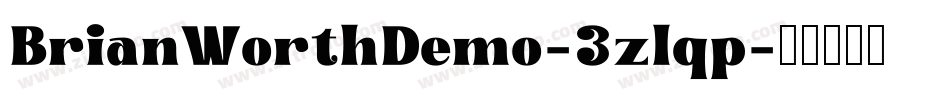 BrianWorthDemo-3zlqp字体转换