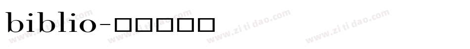 biblio字体转换