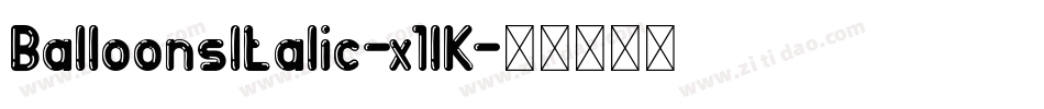 BalloonsItalic-x1lK字体转换