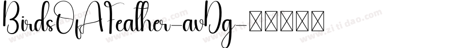 BirdsOfAFeather-avDg字体转换