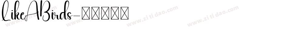 LikeABirds字体转换