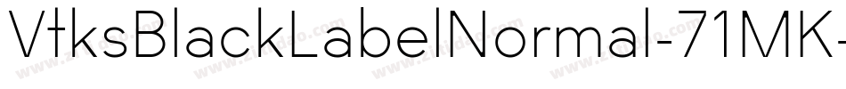 VtksBlackLabelNormal-71MK字体转换