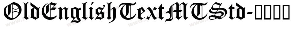 OldEnglishTextMTStd字体转换