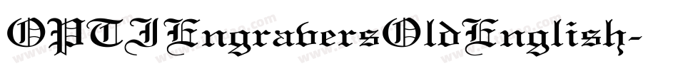 OPTIEngraversOldEnglish字体转换