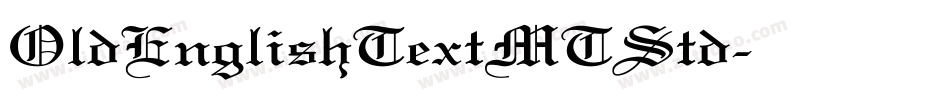 OldEnglishTextMTStd字体转换