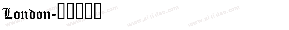 London字体转换