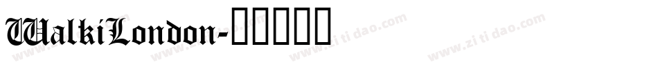 WalkiLondon字体转换