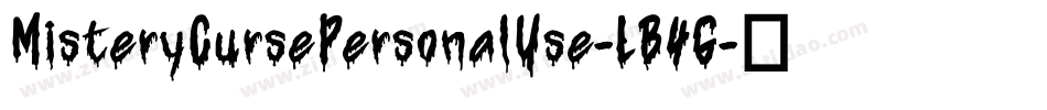 MisteryCursePersonalUse-LB4G字体转换