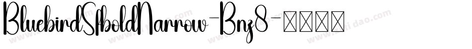 BluebirdSfboldNarrow-Bnz8字体转换