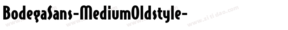 BodegaSans-MediumOldstyle字体转换