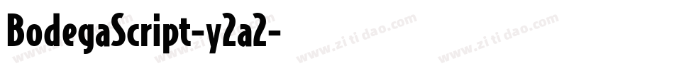 BodegaScript-y2a2字体转换