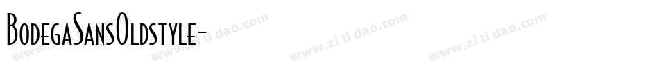 BodegaSansOldstyle字体转换