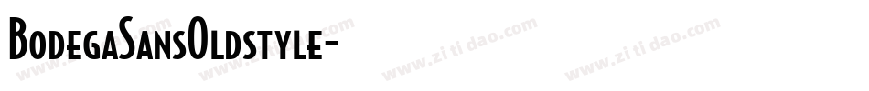 BodegaSansOldstyle字体转换