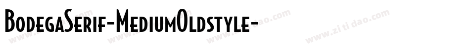 BodegaSerif-MediumOldstyle字体转换