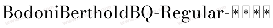 BodoniBertholdBQ-Regular字体转换