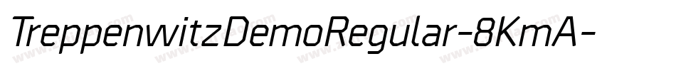 TreppenwitzDemoRegular-8KmA字体转换