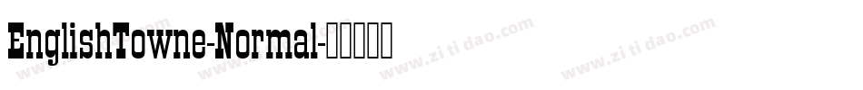 EnglishTowne-Normal字体转换