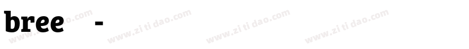 bree字体字体转换