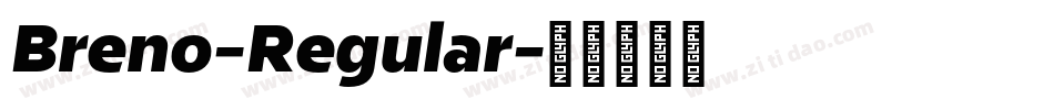 Breno-Regular字体转换