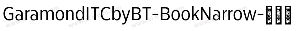 GaramondITCbyBT-BookNarrow字体转换