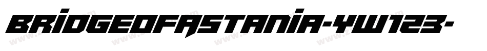 BridgeOfAstania-yw1Z3字体转换
