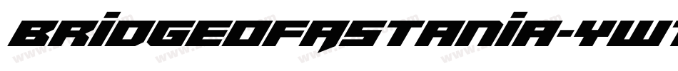 BridgeOfAstania-yw1Z3字体转换