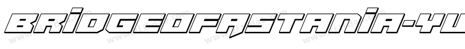 BridgeOfAstania-yw1Z3字体转换