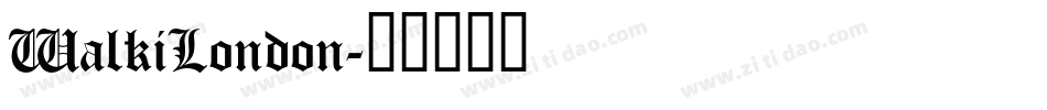 WalkiLondon字体转换