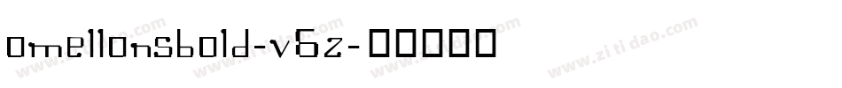 OmellonsBold-V6Z字体转换