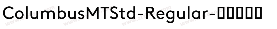 ColumbusMTStd-Regular字体转换