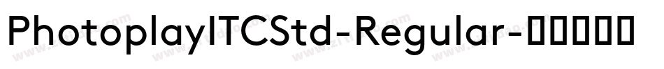 PhotoplayITCStd-Regular字体转换