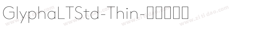 GlyphaLTStd-Thin字体转换